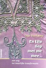 En Lila liep met me mee ... 9789074899284 I. Veerkamp, Boeken, Verzenden, Gelezen, I. Veerkamp