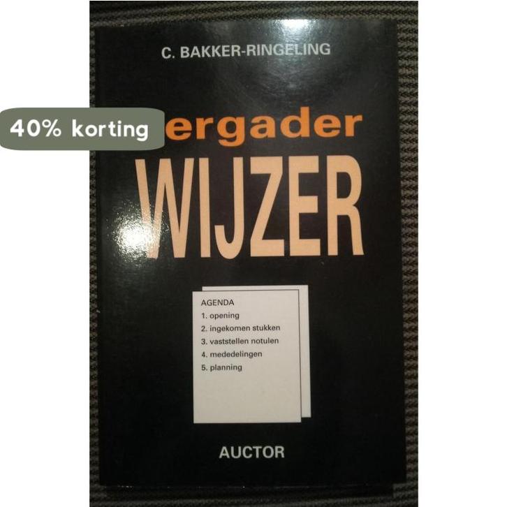 Vergaderwijzer 9789071844430 Ringeling, Boeken, Studieboeken en Cursussen, Gelezen, Verzenden