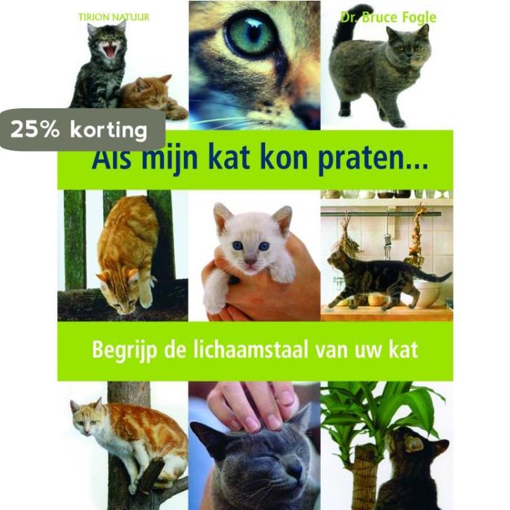 Als mijn kat kon praten 9789052107042 B. Fogle, Boeken, Hobby en Vrije tijd, Gelezen, Verzenden
