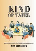 Kind op tafel 9789464819533 Thea Bastiaansen, Verzenden, Zo goed als nieuw, Thea Bastiaansen
