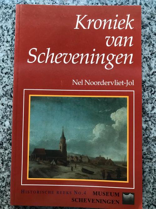 Kroniek van Scheveningen  (Nel Noordervliet-Jol), Boeken, Geschiedenis | Stad en Regio, 20e eeuw of later, Gelezen, Verzenden
