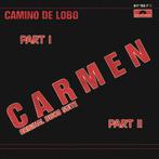 Single vinyl / 7 inch - Camino De Lobo - Carmen - Origina..., Zo goed als nieuw, Verzenden