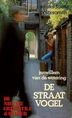 De straatvogel 9789022976494 Wetering, Verzenden, Gelezen, Wetering