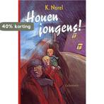 HOUEN JONGENS 9789026611728 K. Norel, Boeken, Kinderboeken | Jeugd | 10 tot 12 jaar, Verzenden, Gelezen, K. Norel