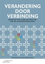 Verandering door verbinding 9789046906293, Boeken, Verzenden, Zo goed als nieuw