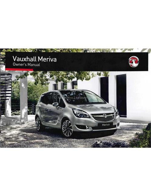 2016 VAUXHALL MERIVA INSTRUCTIEBOEKJE ENGELS, Auto diversen, Handleidingen en Instructieboekjes
