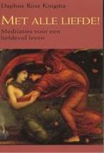 MET ALLE LIEFDE 9789023007968 D.R. Kingma, Verzenden, Gelezen, D.R. Kingma