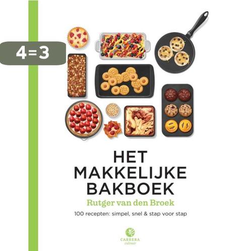 Het makkelijke bakboek 9789048842827 Rutger van den Broek, Boeken, Kookboeken, Zo goed als nieuw, Verzenden