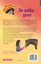 De gekke pony / Manege de Zonnehoeve 9789020663082, Verzenden, Zo goed als nieuw, Gertrud Jetten