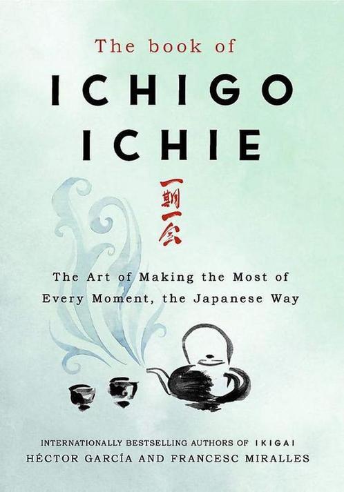 9781529401295 The Book of Ichigo Ichie The Art of Making ..., Boeken, Studieboeken en Cursussen, Nieuw, Verzenden