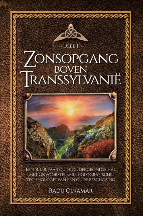 Zonsopgang boven Transsylvanië / De boeken van Radu Cinamar, Boeken, Esoterie en Spiritualiteit, Gelezen, Verzenden