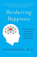 9780385347334 Hardwiring Happiness Rick Hanson, Verzenden, Nieuw, Rick Hanson