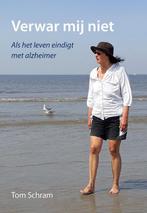 9789463657013 Verwar mij niet Tom Schram, Verzenden, Nieuw, Tom Schram