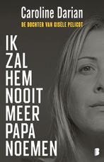 Boek Ik zal hem nooit meer papa noemen 9789049207069, Verzenden, Zo goed als nieuw
