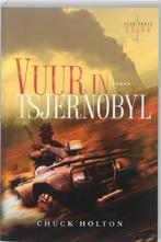 VUUR IN TSJERNOBYL   Task Force Valor 3 9789033121920, Verzenden, Gelezen, Chuck Holton