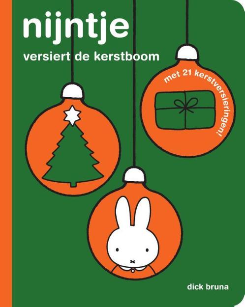 nijntje versiert de kerstboom 9789056478926 Dick Bruna, Boeken, Kinderboeken | Baby's en Peuters, Gelezen, Verzenden