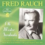 Fred Rauch - Oh Mister Swoboda - 50 Grosse Erfolge - 2CD, Ophalen of Verzenden, Nieuw in verpakking