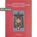 Grafmonumenten grote of sint gertrudiskerk 9789073437203, Boeken, Verzenden, Gelezen, Booy