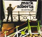 cd - Mark Alberts - Me And The B, Verzenden, Nieuw in verpakking