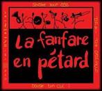 cd digi - La Fanfare En PÃ©tard - Shake Your Ass, Verzenden, Zo goed als nieuw