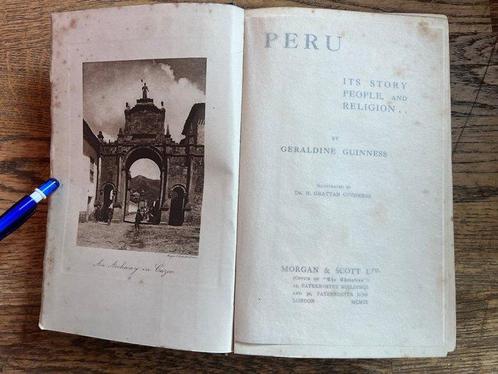 Geraldine Guinness / Henry Grattan Guinness - Peru. Its, Antiek en Kunst, Antiek | Boeken en Bijbels