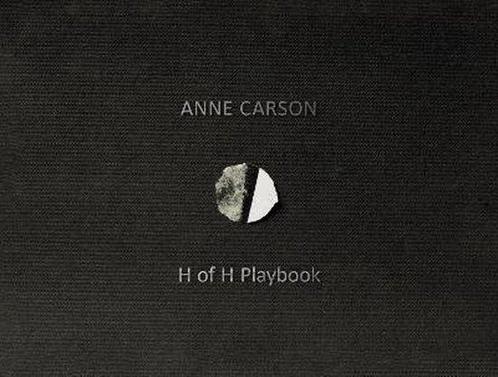 9781787333796 H of H Playbook Anne Carson, Boeken, Studieboeken en Cursussen, Nieuw, Verzenden