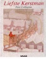 Liefste Kerstman / Infodok-prentenboeken 9789065654182, Verzenden, Gelezen, P. Collington