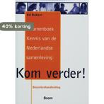 Kom verder Docentenhandleiding 9789085062721 A. Bakker, Verzenden, Zo goed als nieuw, A. Bakker