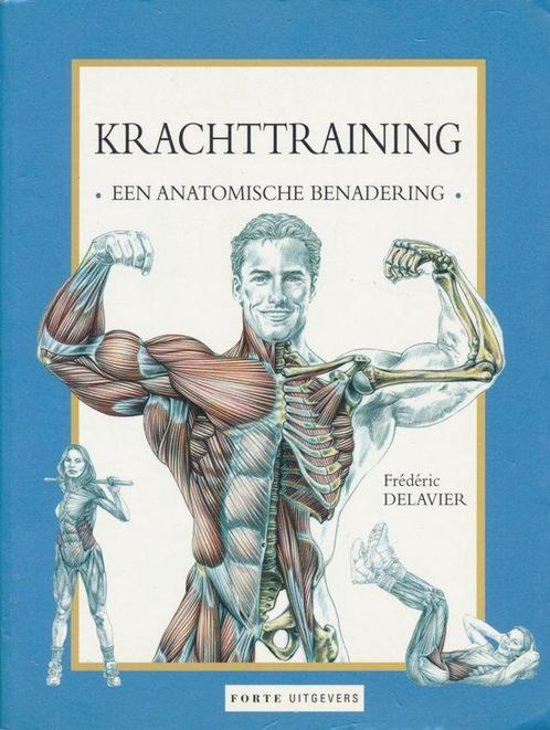 Krachttraining 9789058770615 Frédéric Delavier, Boeken, Sportboeken, Gelezen, Verzenden