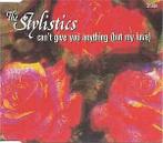 cd - The Stylistics - Can't Give You Anything (But My Love)