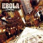 cd digi - Ebola - The Way, Verzenden, Zo goed als nieuw