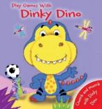 Play Games with Dinky Dino 9780857803450, Boeken, Verzenden, Gelezen