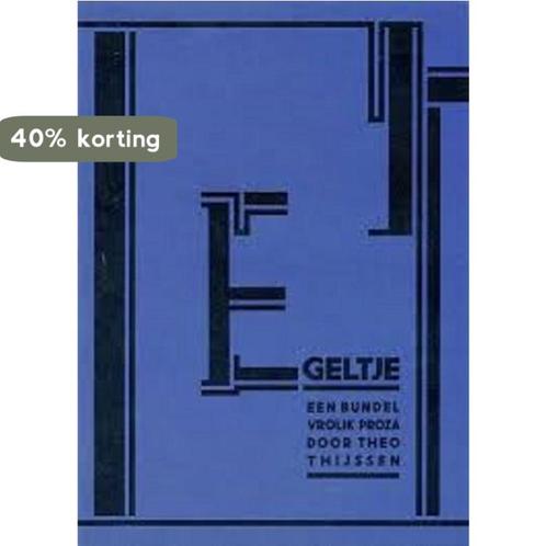 Egeltje 9789070304317 T. Thijssen, Boeken, Romans, Gelezen, Verzenden