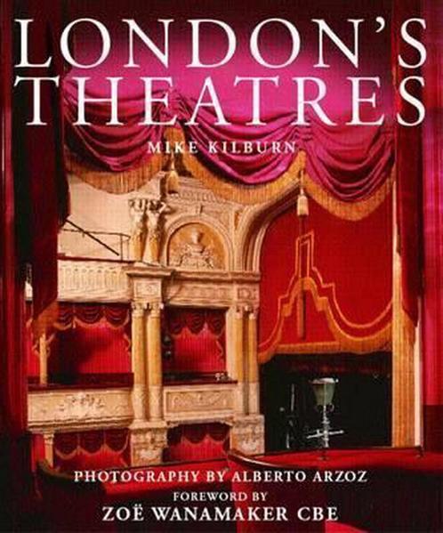LondonS Theatres 9781847733214 M. Kilburn, Boeken, Overige Boeken, Gelezen, Verzenden