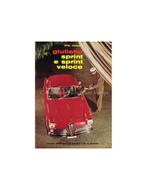 1960 ALFA ROMEO GIULIETTA SPRINT & SPRINT VELOCE BROCHURE, Nieuw, Alfa Romeo, Author