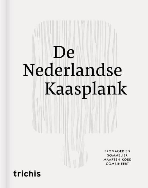 De Nederlandse kaasplank 9789492077677 Etienne Verhoeff, Boeken, Kookboeken, Zo goed als nieuw, Verzenden