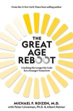 9781426221514 The Great Age Reboot Michael F. Roizen, Boeken, Verzenden, Nieuw, Michael F. Roizen