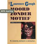 Moord zonder motief 9789062917952 Laurence Gough, Boeken, Verzenden, Gelezen, Laurence Gough