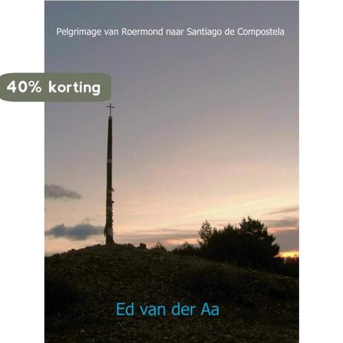 Pelgrimage van Roermond naar Santiago de Compostela /, Boeken, Reisverhalen, Zo goed als nieuw, Verzenden