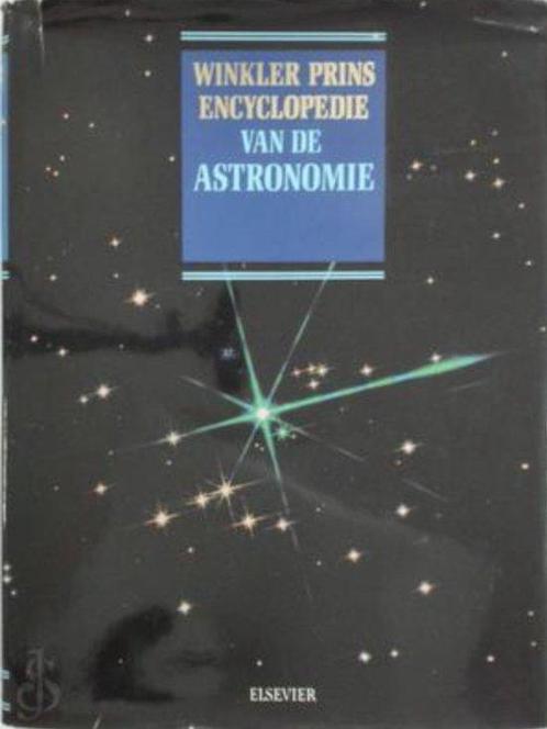 Winkler prins encyclopedie van de astronomie 9789010058225, Boeken, Wetenschap, Gelezen, Verzenden
