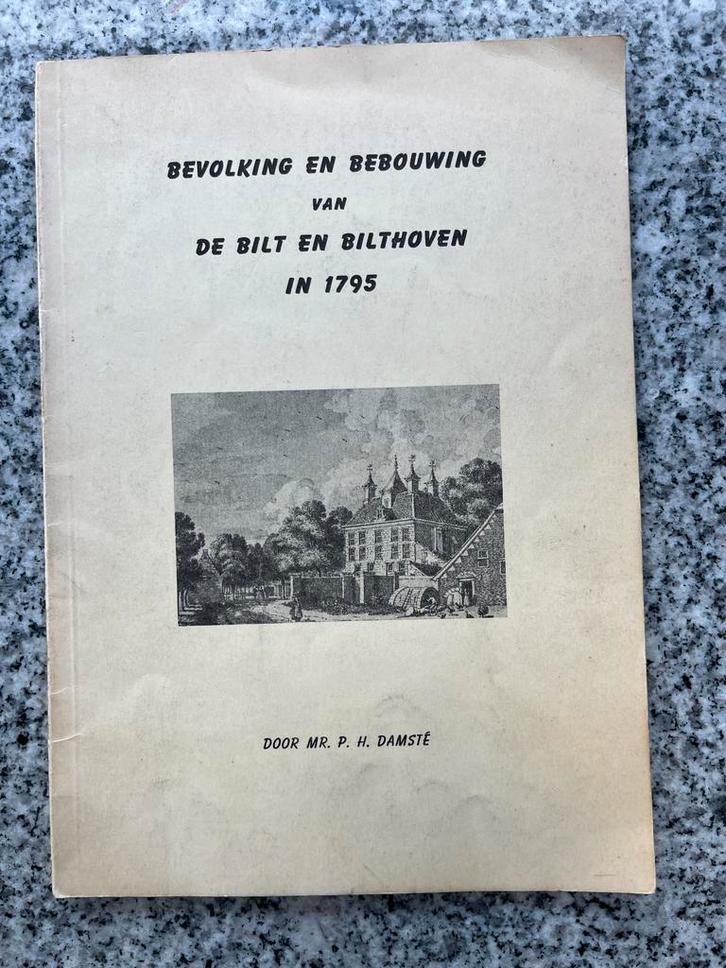 Bevolking en bebouwing van De Bilt en Bilthoven in 1795, Boeken, Geschiedenis | Stad en Regio, Gelezen, 20e eeuw of later, Verzenden