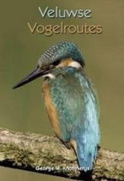 Veluwse Vogelroutes / Regio-Boek 9789087880781 G. Knottnerus, Boeken, Reisgidsen, Zo goed als nieuw, Verzenden