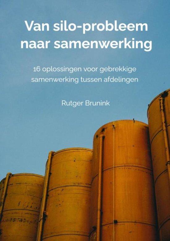 9789403738598 Van silo-probleem naar samenwerking, Boeken, Economie, Management en Marketing, Nieuw, Verzenden