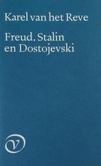 FREUD, STALIN EN DOSTOJEVSKI 9789028205574 K. van het Reve, Verzenden, Gelezen, K. van het Reve