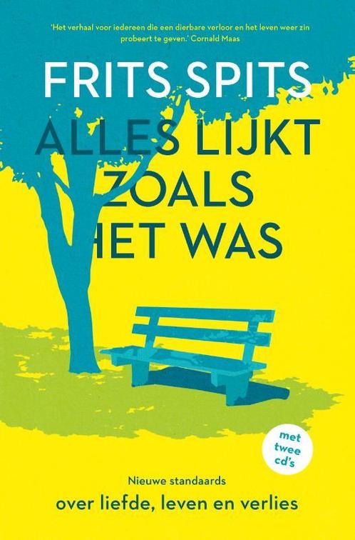 Alles lijkt zoals het was 9789024587001 Frits Spits, Boeken, Literatuur, Zo goed als nieuw, Verzenden