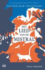 9789029094559 Het lied van de mistral | Tweedehands, Boeken, Verzenden, Zo goed als nieuw, Olivier Mak-Bouchard