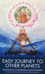 Easy journey to other planets by practice of supreme yoga, Boeken, Verzenden, Gelezen, His Divine Grace A.C. Bhaktivedanta Swami Prabhupada
