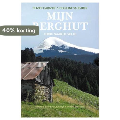 Mijn berghut 9789492068392 Olivier Garance, Boeken, Literatuur, Gelezen, Verzenden