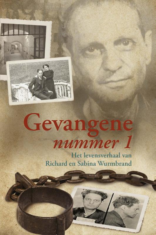 Gevangene nummer 1 9789087181277 Ds. Richard Wurmbrand, Boeken, Hobby en Vrije tijd, Gelezen, Verzenden