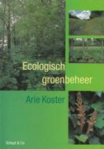 Ecologisch groenbeheer 9789060975145 A. Koster, Verzenden, Gelezen, A. Koster